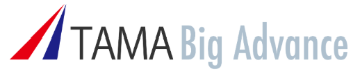 TAMA Big Advance